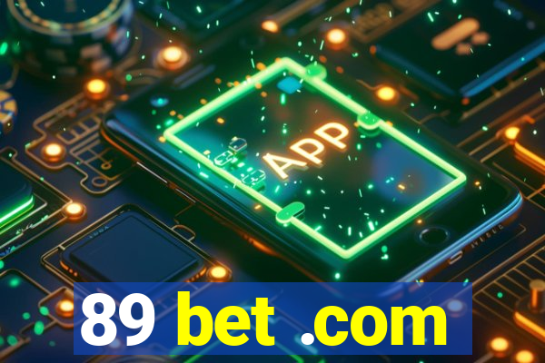 89 bet .com