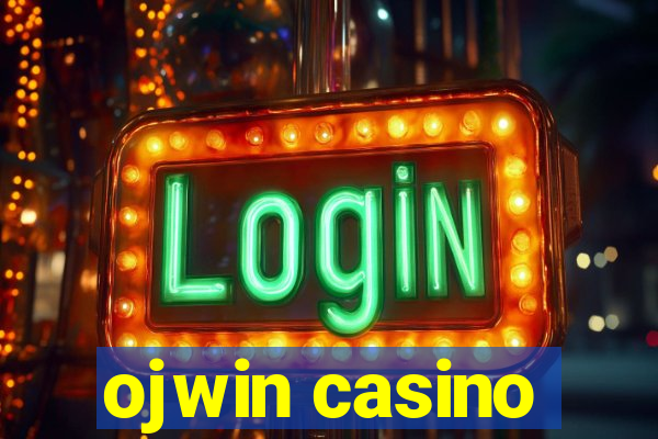 ojwin casino