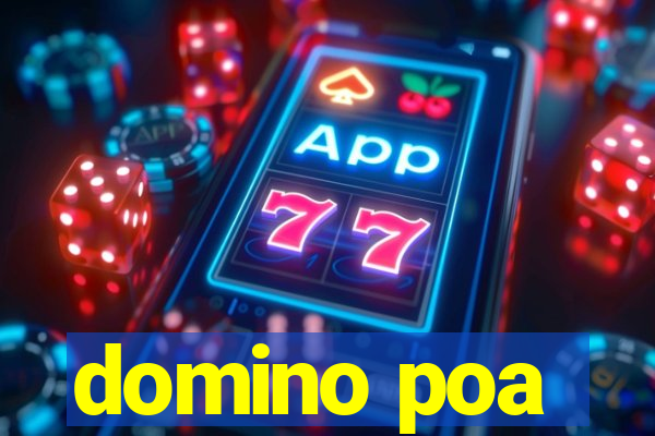 domino poa