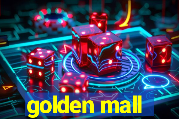 golden mall