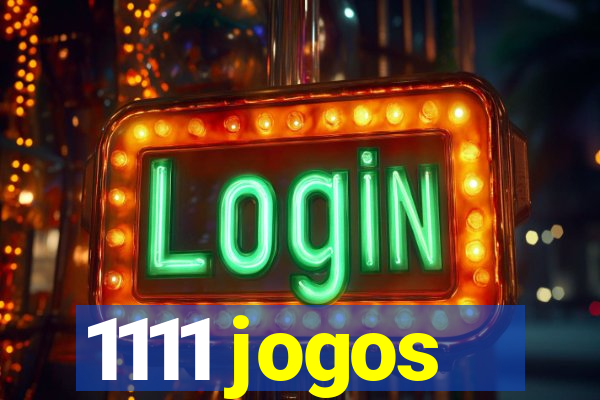 1111 jogos