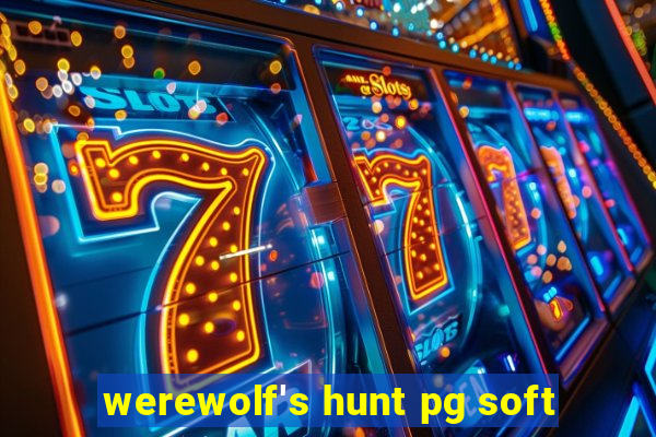 werewolf's hunt pg soft