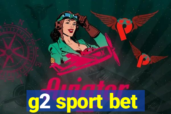 g2 sport bet