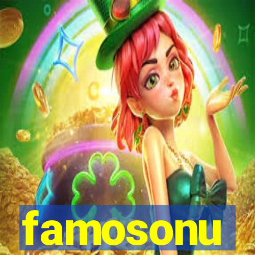 famosonu