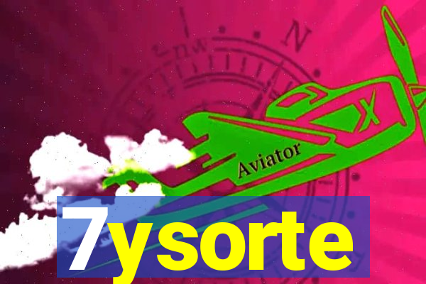 7ysorte