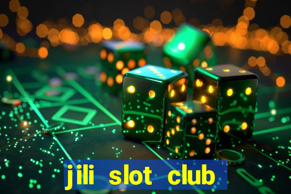 jili slot club jackpot 777