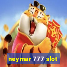 neymar 777 slot