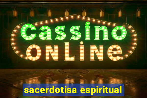 sacerdotisa espiritual