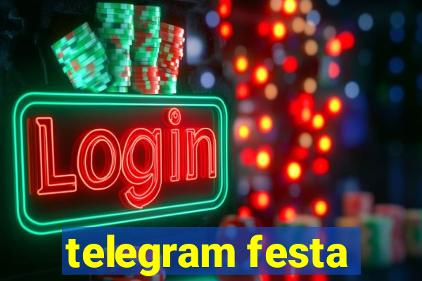 telegram festa