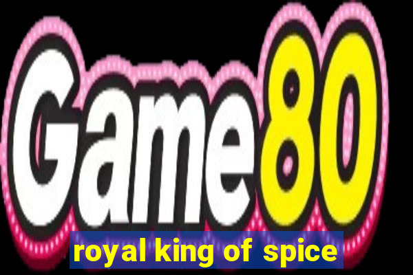 royal king of spice