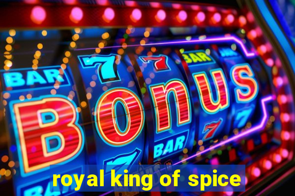 royal king of spice