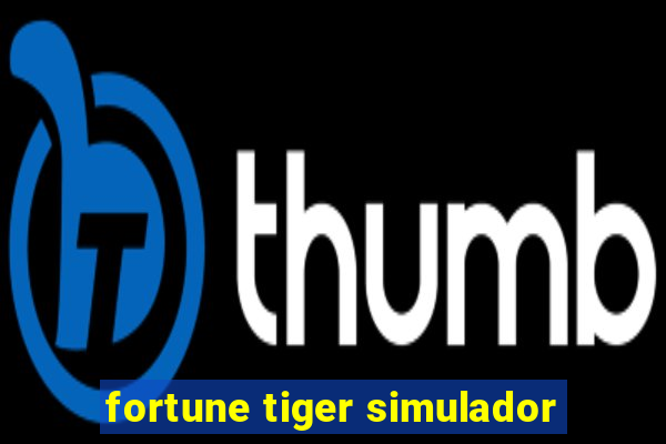 fortune tiger simulador