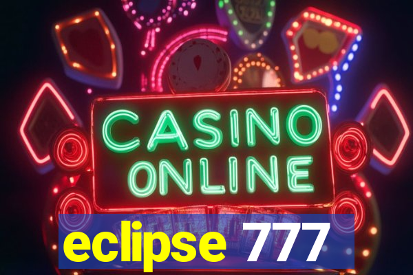 eclipse 777