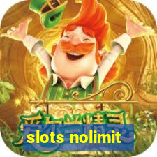 slots nolimit