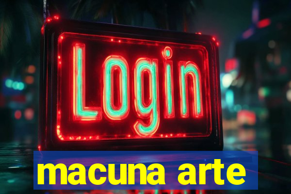 macuna arte