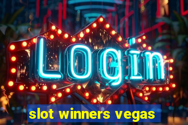 slot winners vegas