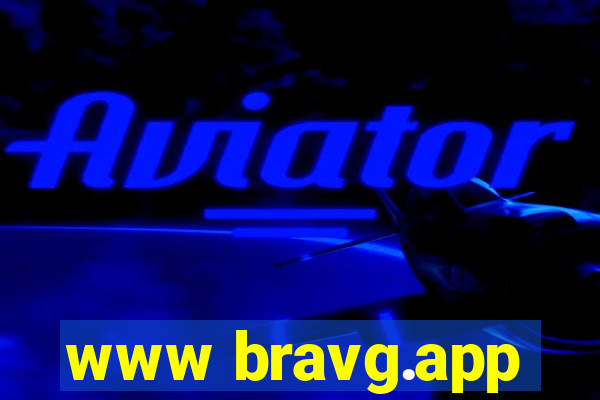 www bravg.app