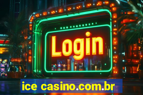 ice casino.com.br