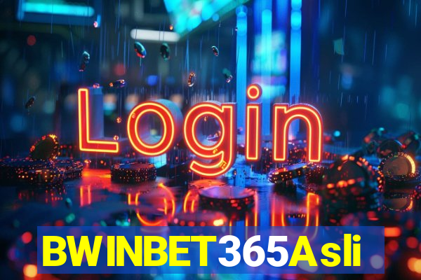 BWINBET365Asli