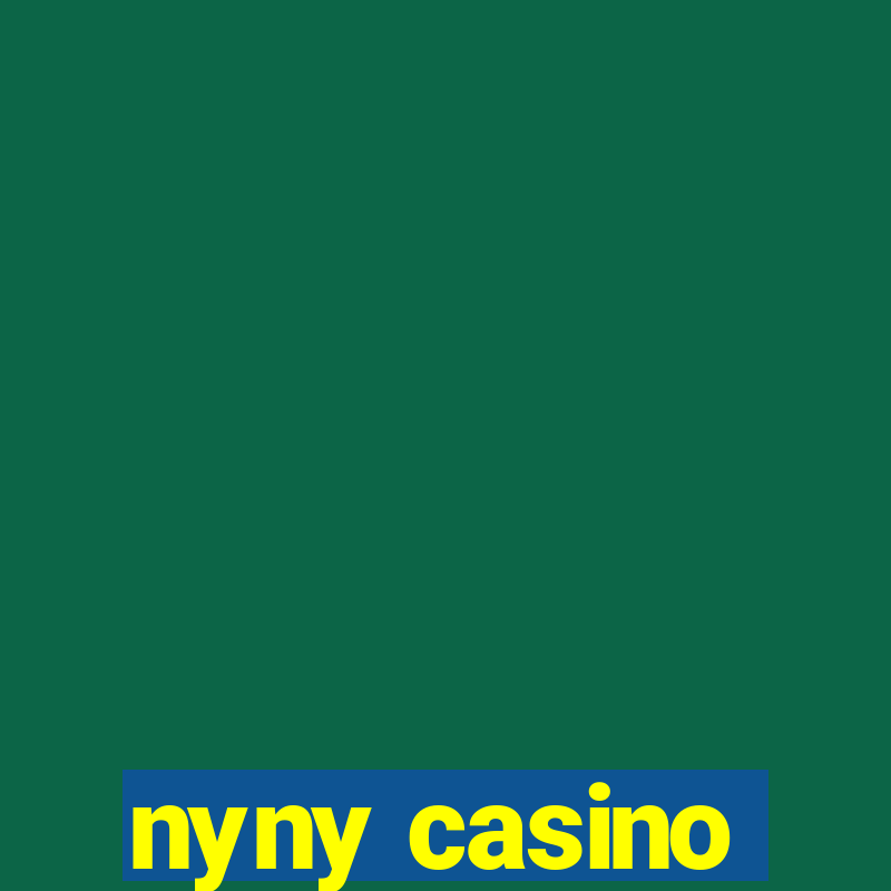 nyny casino