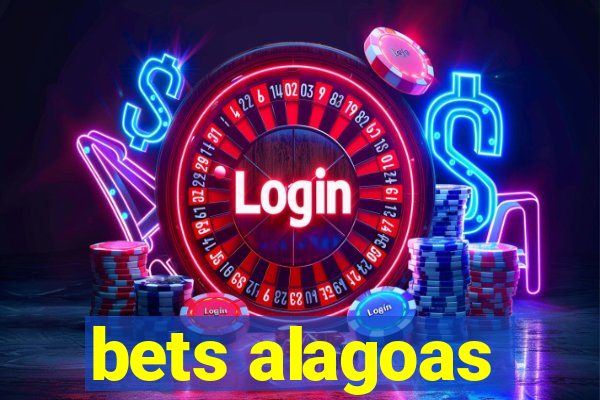 bets alagoas