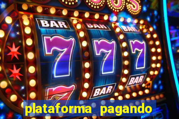 plataforma pagando no cadastro slots