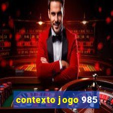 contexto jogo 985