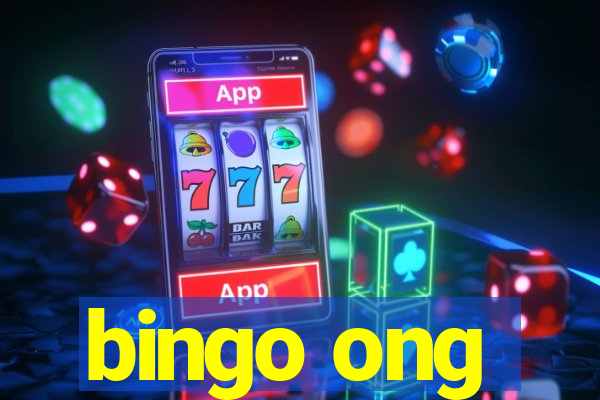 bingo ong