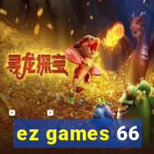 ez games 66