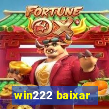 win222 baixar