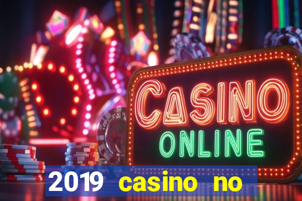 2019 casino no deposit bonus