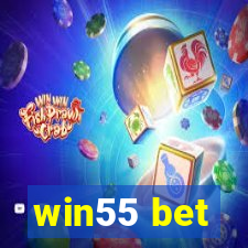 win55 bet