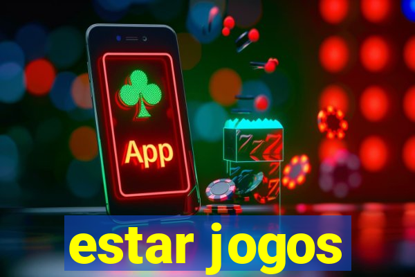 estar jogos