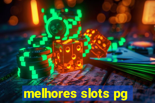 melhores slots pg