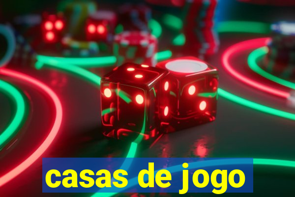 casas de jogo