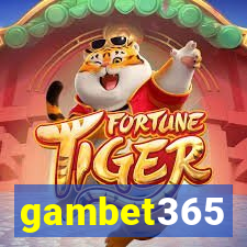 gambet365