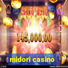 midori casino