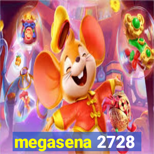 megasena 2728