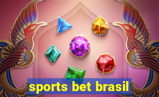 sports bet brasil