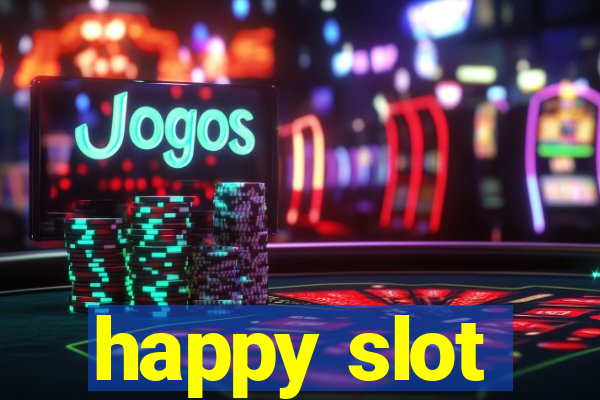 happy slot