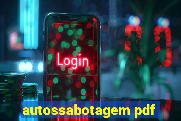 autossabotagem pdf