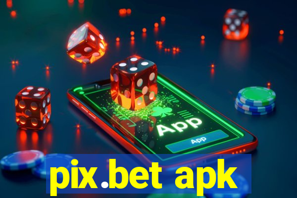 pix.bet apk