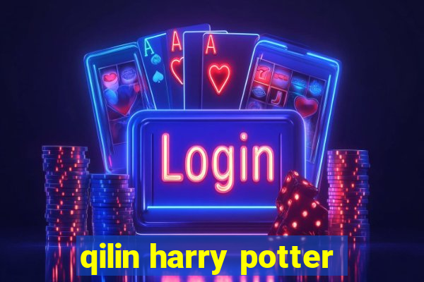 qilin harry potter