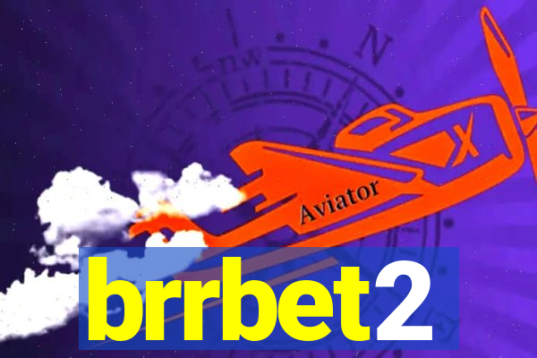 brrbet2