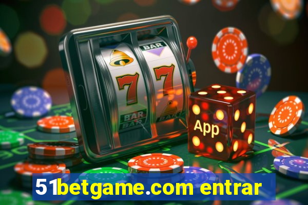 51betgame.com entrar