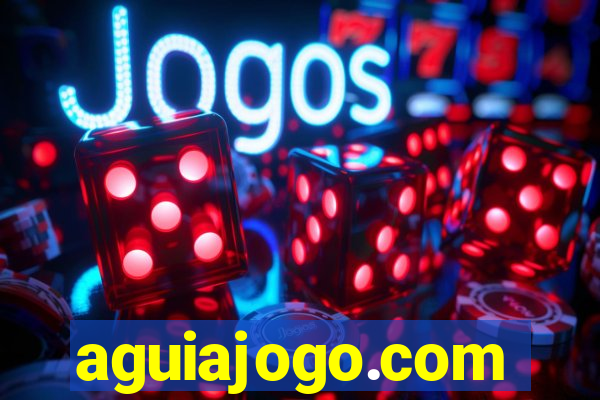 aguiajogo.com