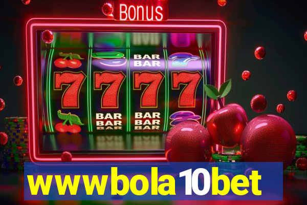 wwwbola10bet