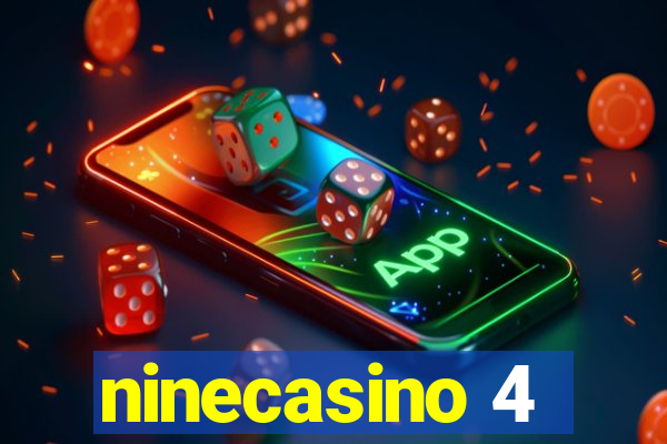 ninecasino 4