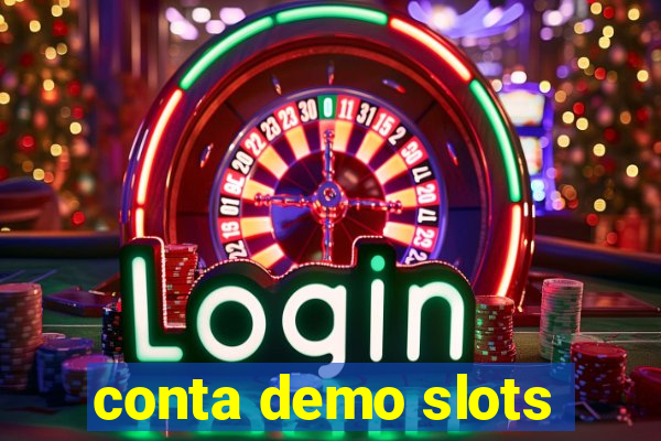 conta demo slots