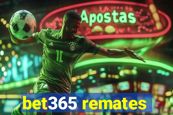 bet365 remates